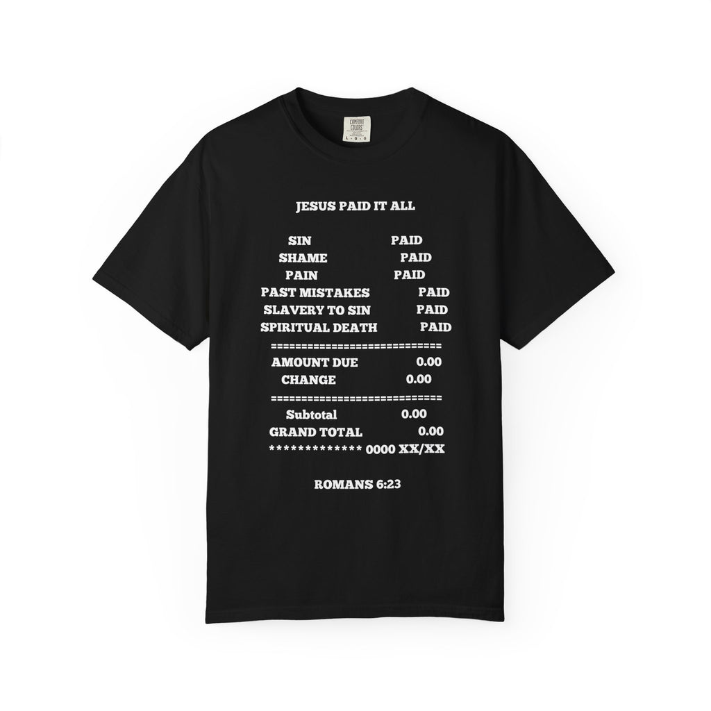 "Jesus Paid It All" Christian T-shirt